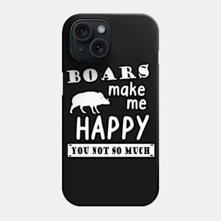 Wild boar fan happy saying girls men Phone Case