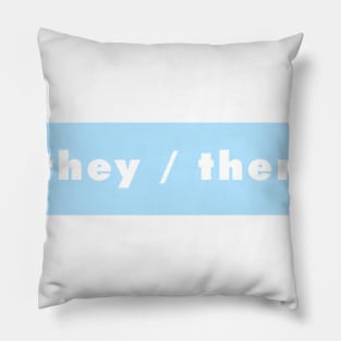 they / them - blue Pillow