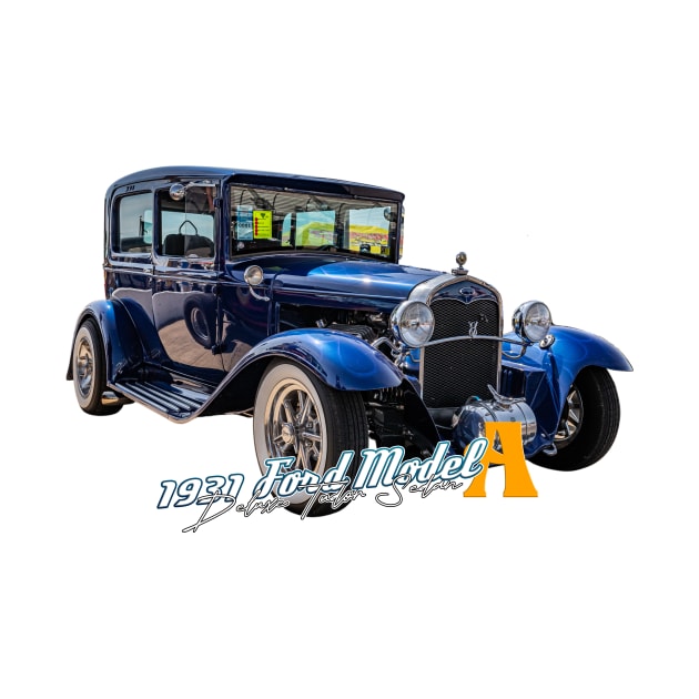 1931 Ford Model A Deluxe Tudor Sedan by Gestalt Imagery