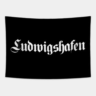 Ludwigshafen (Ludwigshafen am Rhein) written with gothic font Tapestry