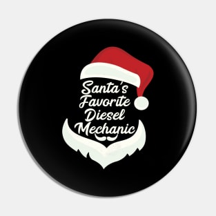 Santa's Favorite Diesel Mechanic Christmas Funny Xmas Gift Pin