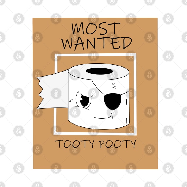 Most Wanted Tooty Pooty by garciajey