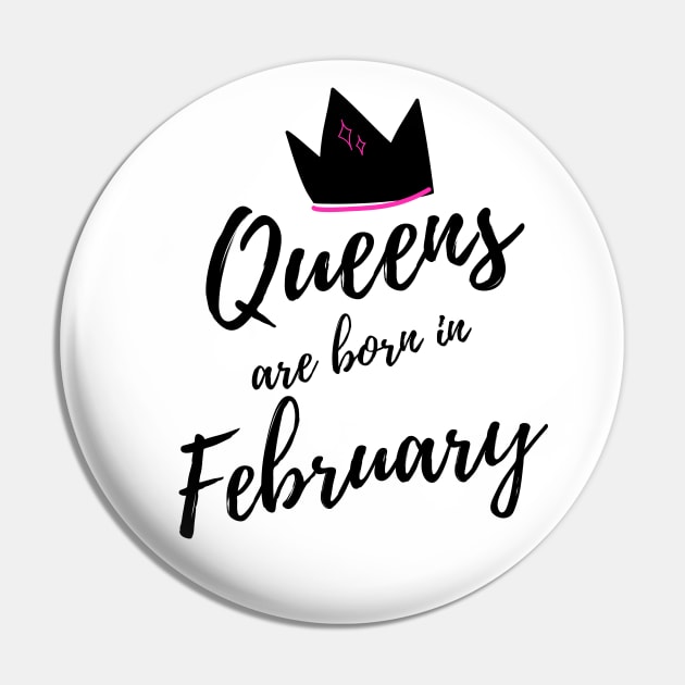 Queens are Born in February. Happy Birthday! Pin by That Cheeky Tee
