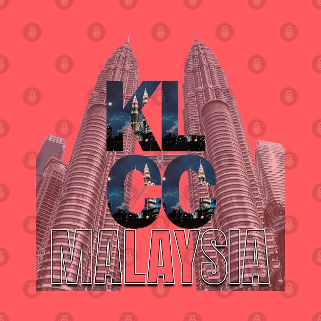 KLCC Malaysia by TeeText