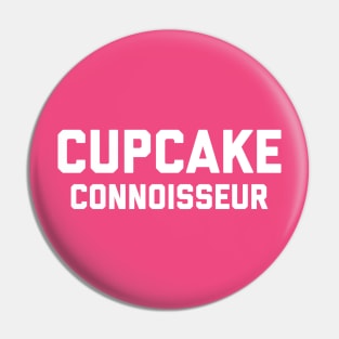 Cupcake Connoisseur Pin