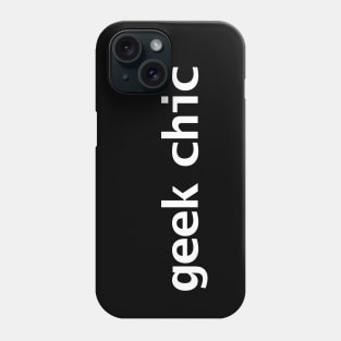 Geek Chic Typography White Text Phone Case