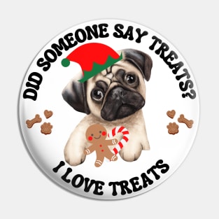 Christmas Pug, I  Love Treats Pin