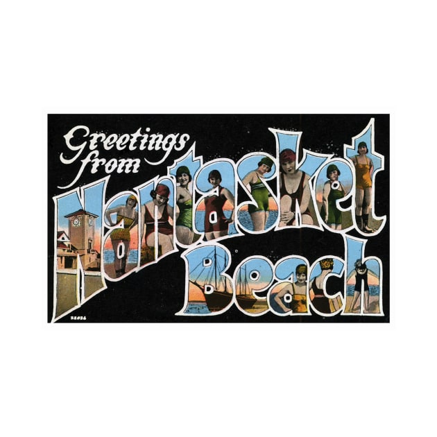 Greetings from Nantasket Beach - Vintage Large Letter Postcard by Naves