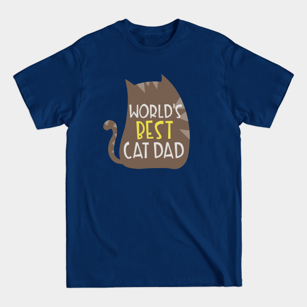 Discover Worlds Best Cat Dad - Worlds Best Cat Dad - T-Shirt