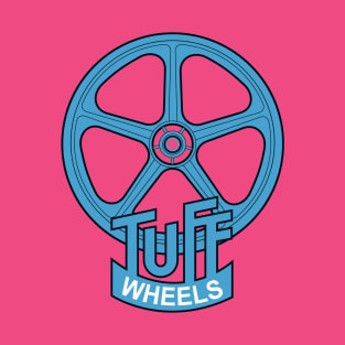 Tuff Wheels T-Shirt