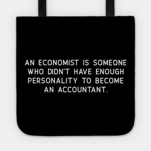 Funny Sarcastic CPA Accountant Auditor Bookkeeper Pun Jokes Tote