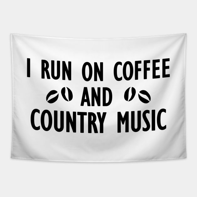 I run on coffee and country music Tapestry by KC Happy Shop
