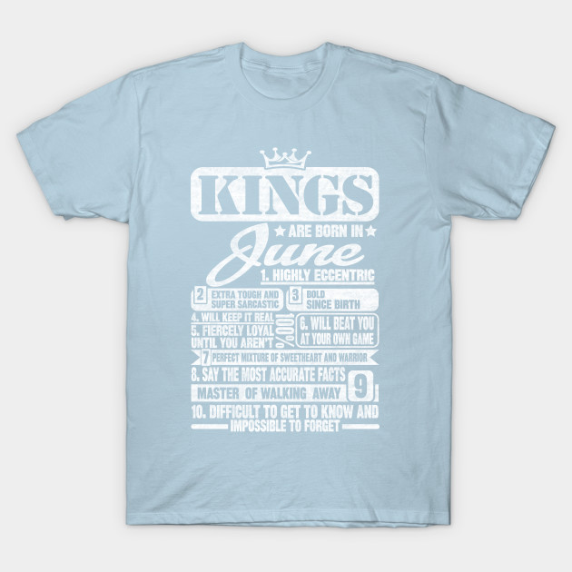 Disover Kings Are Born In June - Kings Are Born In June - T-Shirt