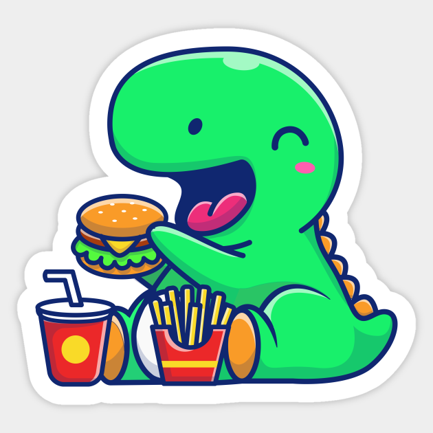 Cute Dinosaur Eating Burger, French Fries And Drink Cartoon - Dinosaur - Sticker | TeePublic Cute Dinosaur Eating Burger, French Fries And Drink Cartoon - Dinosaur - Sticker | TeePublic