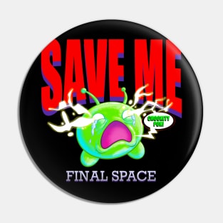 Save Final space Pin