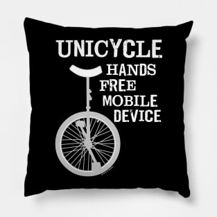 Unicycle Mobile Device Bold White Text Pillow