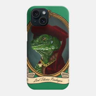 Renaissance Reptile - Lord Tiberius Pendragon Phone Case