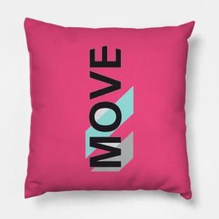 MOVE Pillow