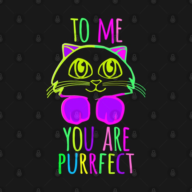 TO ME YOU ARE PURRFECT by SBC PODCAST