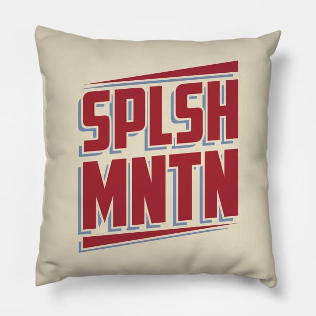 SPLSH MNTN Pillow by Oswaldland