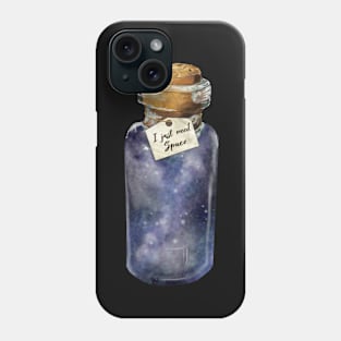 I just need some Space Phone Case