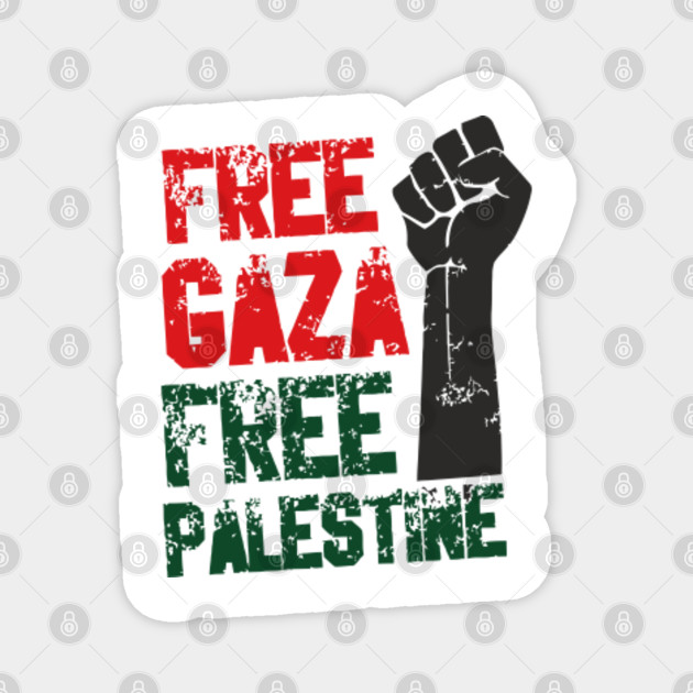 Free Gaza Free Palestine Gaza Palestine Magnet Teepublic