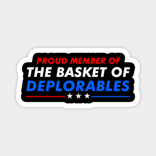 Proud to be deplorable Magnet