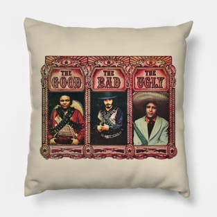 The Good, the Bad, the Ugly Pillow