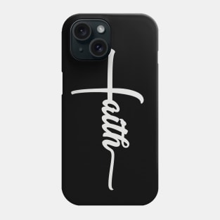 Faith with cross white text Phone Case