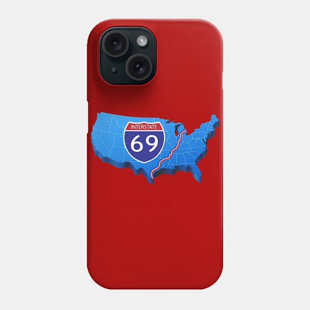 Interstate 69 Phone Case by TshirtWhatever