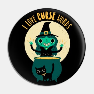 I Love Curse Words Pin