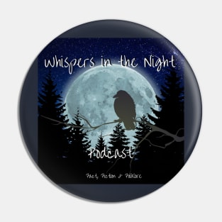 Whispers in the Night Logo (Original 2016) Pin