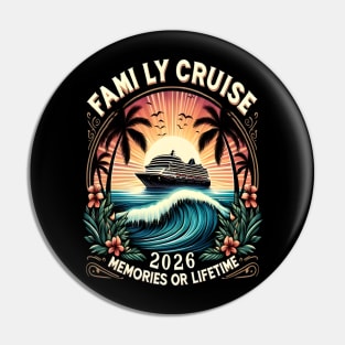 family cruise 2026 family matching cruise vacation party t-shirt Pin