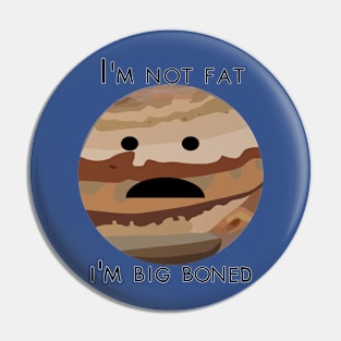 Fat Jupiter Pin