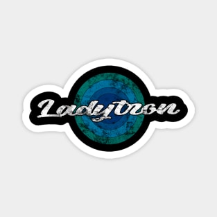 Vintage Ladytron Magnet