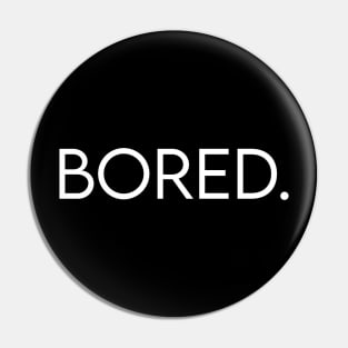 Bored Pin