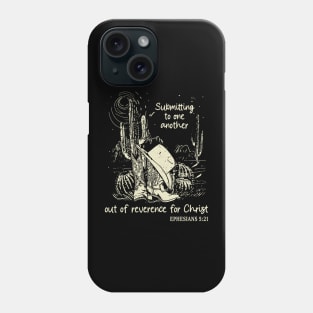 Submitting To One Another Out Of Reverence For Christ Hat Cowgirl Western Phone Case