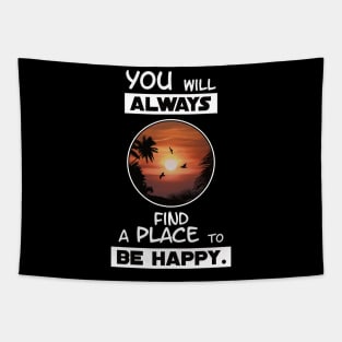 Always be Happy Tapestry