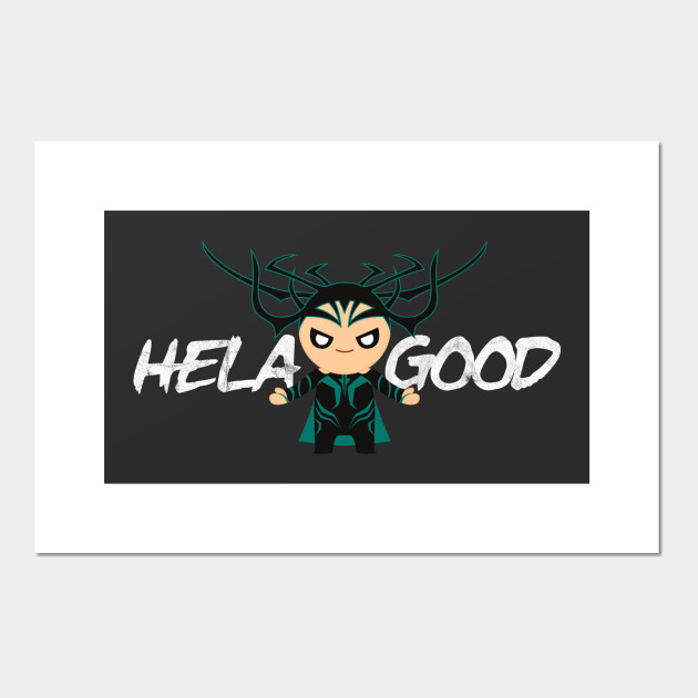 Hela Good Thor Ragnarok Hela Poster Und Kunst Teepublic De