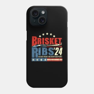 Brisket Ribs 2024 - Funny BBQ Barbecue Political Election Phone Case