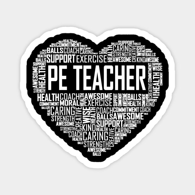 PE Physical Education Teacher P.E.Appreciation Gift Coach Magnet by Alita Dehan