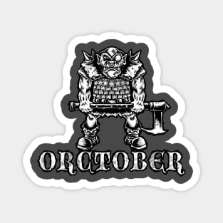 Orctober Magnet