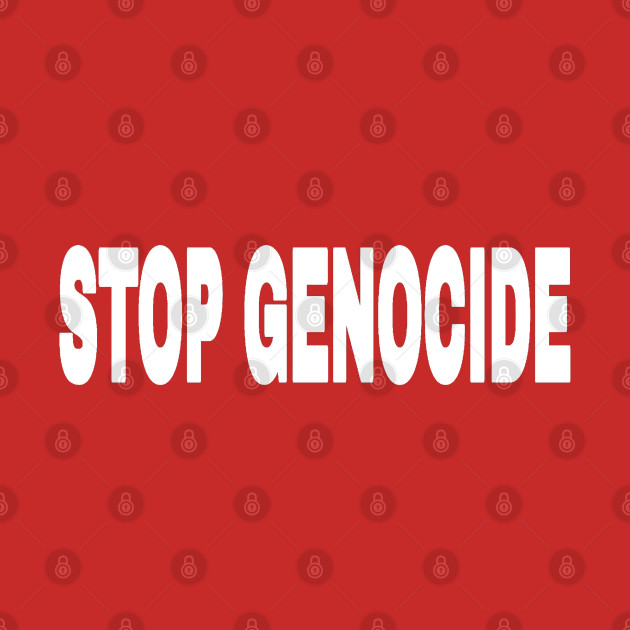 STOP GENOCIDE - White - Red, White and  Blue - Double-sided by SubversiveWare