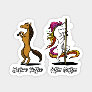 Unicorn Before And After Coffee Pole Dancing Magnet