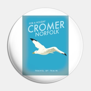 Cromer, Norfolk - For a Holiday Pin