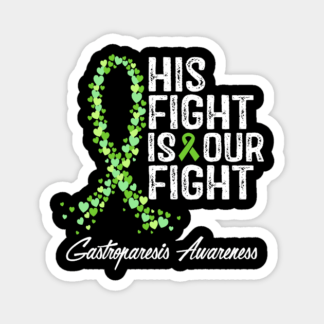 Gastroparesis Awareness His Fight Is Our Fight Magnet by RW