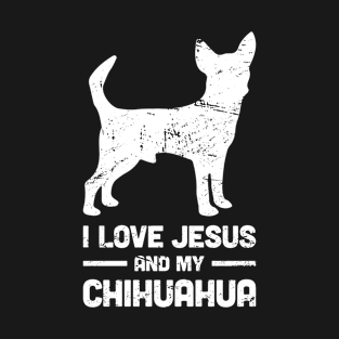 Chihuahua - Funny Jesus Christian Dog T-Shirt