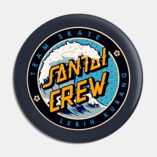 Santai Crew Wave Pin