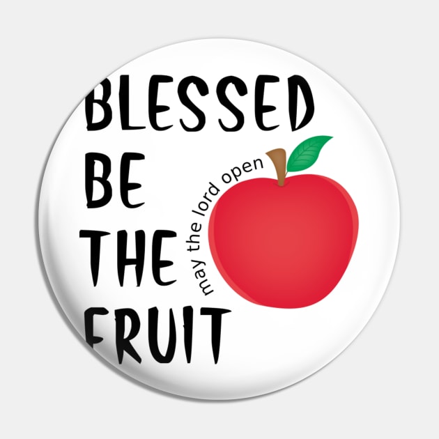 Blessed be the fruit Pin by Cargoprints