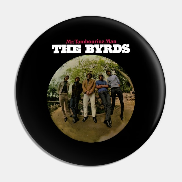 The Byrds Pin by Slingeblade